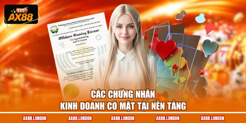 Các chứng nhận kinh doanh có mặt tại nền tảng