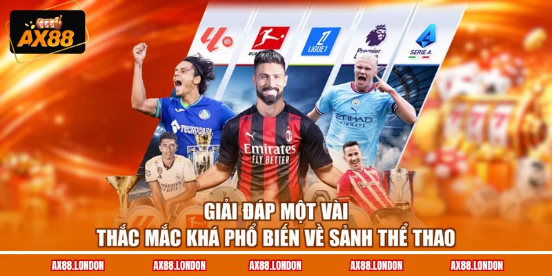 Giải đáp một vài thắc mắc khá phổ biến về sảnh thể thao