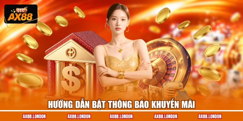 Hướng dẫn bật thông báo khuyến mãi