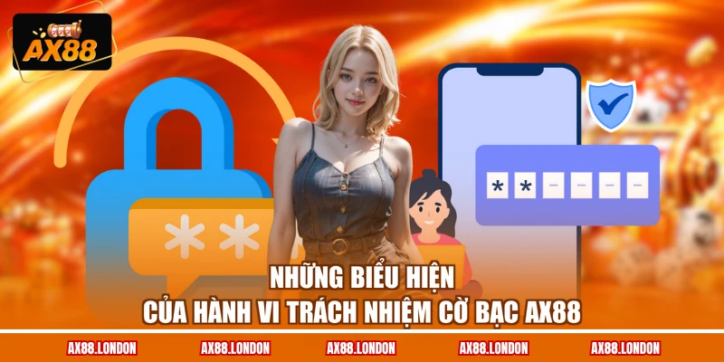Những biểu hiện của hành vi trách nhiệm cờ bạc AX88
